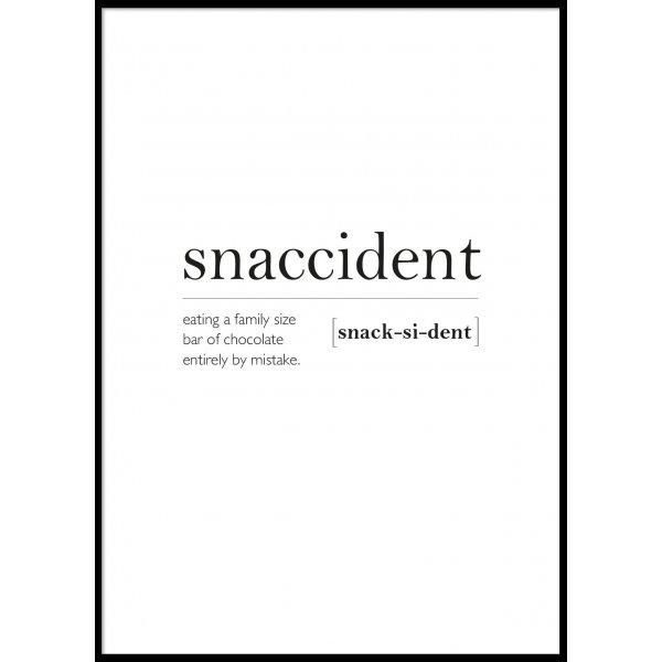 SNACCIDENT - Poster 50x70 cm