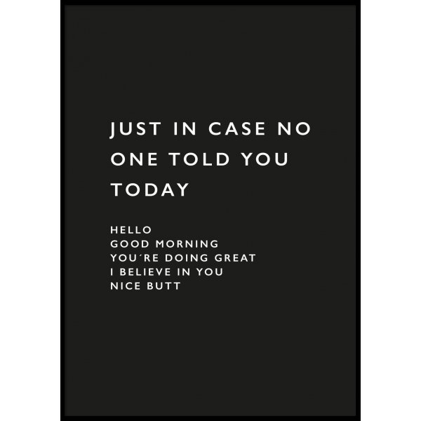 JUST IN CASE POSTER - Poster 50x70 cm