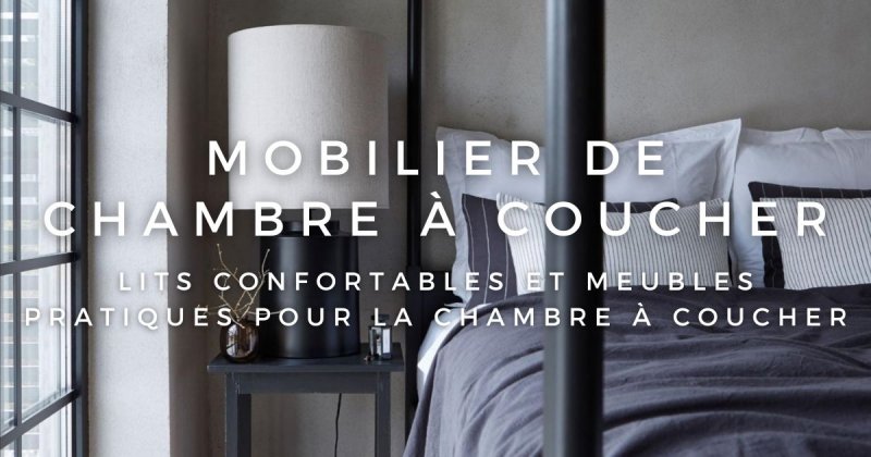 Mobilier de chambre  coucher