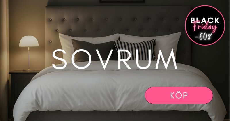 Black Friday Deals på Sovrum Black Friday Deals på Sovrum